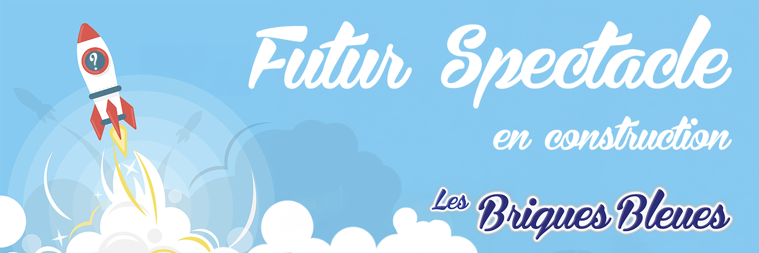 Futur spectacle en construction
